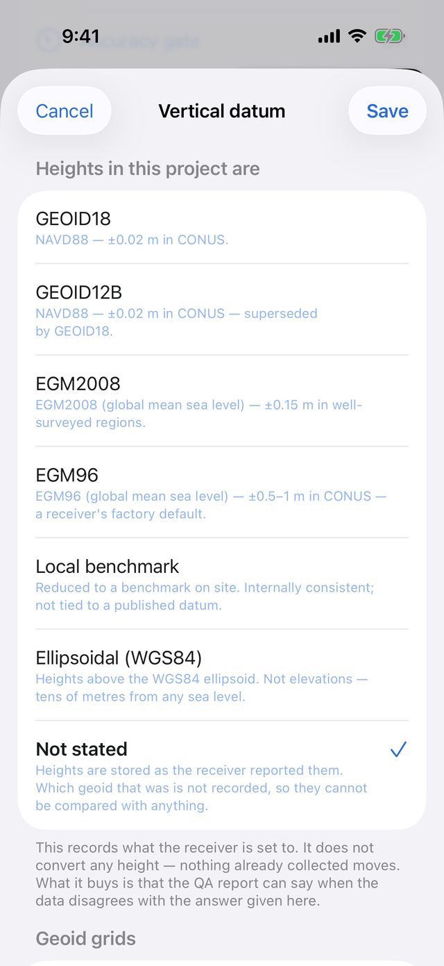 Vertical datum sheet with Cancel and Save, listing GEOID18, GEOID12B, EGM2008, EGM96, Local benchmark, Ellipsoidal (WGS84) and Not stated, with Not stated checked